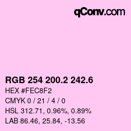 カラーコード: RGB 254 200.2 242.6 | qconv.com
