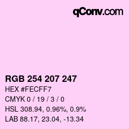Color code: RGB 254 207 247 | qconv.com