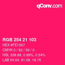 Color code: RGB 254 21 103 | qconv.com