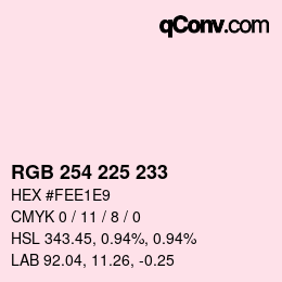Color code: RGB 254 225 233 | qconv.com