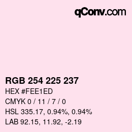 カラーコード: RGB 254 225 237 | qconv.com