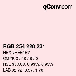 颜色代码: RGB 254 228 231 | qconv.com