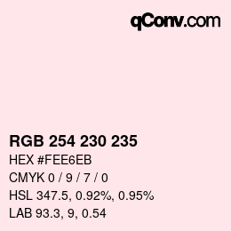 颜色代码: RGB 254 230 235 | qconv.com