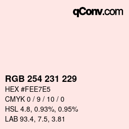 Code couleur: RGB 254 231 229 | qconv.com