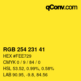 カラーコード: RGB 254 231 41 | qconv.com