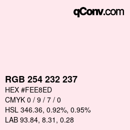 Color code: RGB 254 232 237 | qconv.com