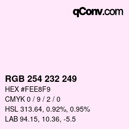 Color code: RGB 254 232 249 | qconv.com