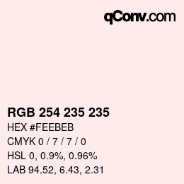 Color code: RGB 254 235 235 | qconv.com