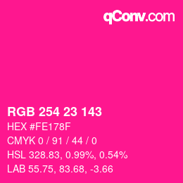 Color code: RGB 254 23 143 | qconv.com