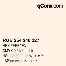 颜色代码: RGB 254 240 227 | qconv.com
