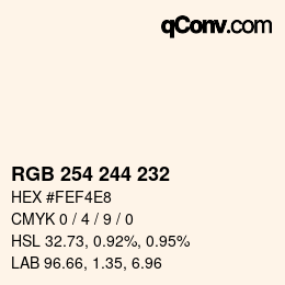 カラーコード: RGB 254 244 232 | qconv.com
