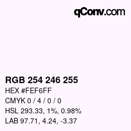 Color code: RGB 254 246 255 | qconv.com