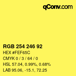 カラーコード: RGB 254 246 92 | qconv.com