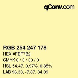 カラーコード: RGB 254 247 178 | qconv.com