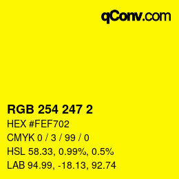 カラーコード: RGB 254 247 2 | qconv.com