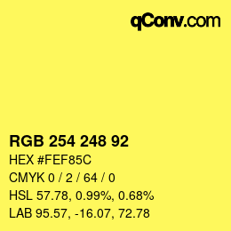 カラーコード: RGB 254 248 92 | qconv.com