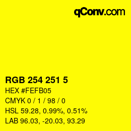 カラーコード: RGB 254 251 5 | qconv.com
