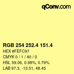 カラーコード: RGB 254 252.4 151.4 | qconv.com