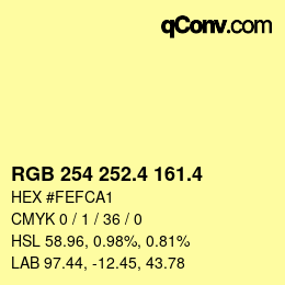 カラーコード: RGB 254 252.4 161.4 | qconv.com