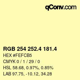 カラーコード: RGB 254 252.4 181.4 | qconv.com