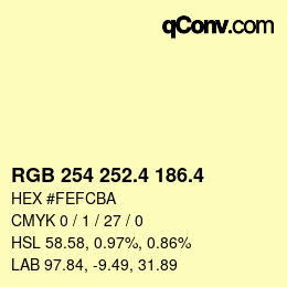 カラーコード: RGB 254 252.4 186.4 | qconv.com