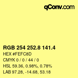カラーコード: RGB 254 252.8 141.4 | qconv.com
