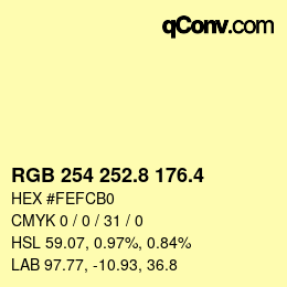 カラーコード: RGB 254 252.8 176.4 | qconv.com