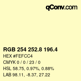 カラーコード: RGB 254 252.8 196.4 | qconv.com