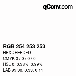 カラーコード: RGB 254 253 253 | qconv.com