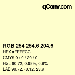 カラーコード: RGB 254 254.6 204.6 | qconv.com