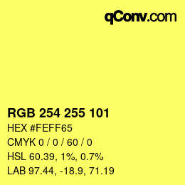 Color code: RGB 254 255 101 | qconv.com