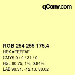 カラーコード: RGB 254 255 175.4 | qconv.com