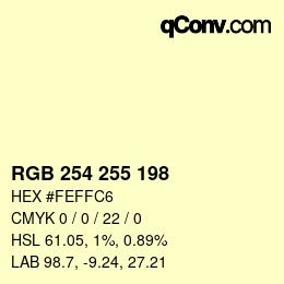 Color code: RGB 254 255 198 | qconv.com