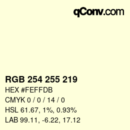 Color code: RGB 254 255 219 | qconv.com