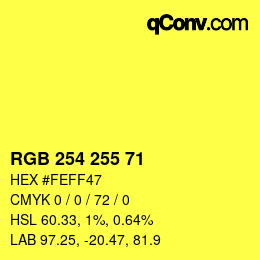 Color code: RGB 254 255 71 | qconv.com