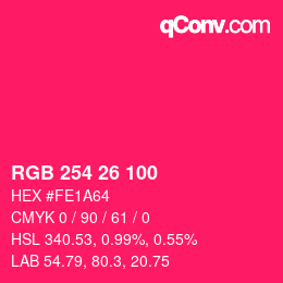 Color code: RGB 254 26 100 | qconv.com