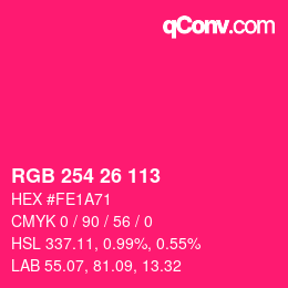 Color code: RGB 254 26 113 | qconv.com