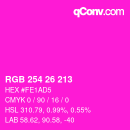 カラーコード: RGB 254 26 213 | qconv.com