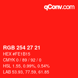 Color code: RGB 254 27 21 | qconv.com