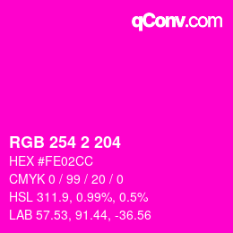 Color code: RGB 254 2 204 | qconv.com