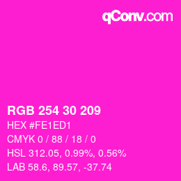 カラーコード: RGB 254 30 209 | qconv.com