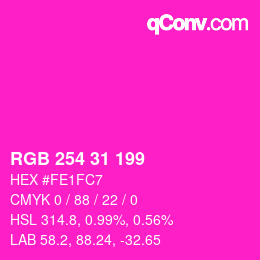 Color code: RGB 254 31 199 | qconv.com