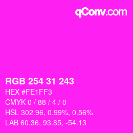 Color code: RGB 254 31 243 | qconv.com