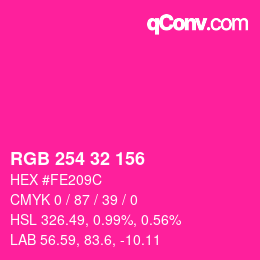 Color code: RGB 254 32 156 | qconv.com