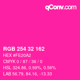 カラーコード: RGB 254 32 162 | qconv.com