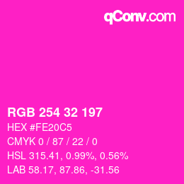 カラーコード: RGB 254 32 197 | qconv.com