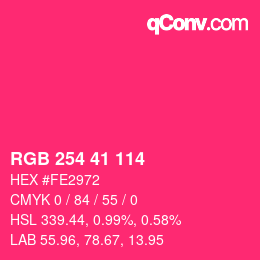 カラーコード: RGB 254 41 114 | qconv.com