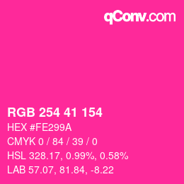 Color code: RGB 254 41 154 | qconv.com