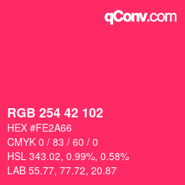 颜色代码: RGB 254 42 102 | qconv.com