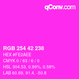 颜色代码: RGB 254 42 238 | qconv.com